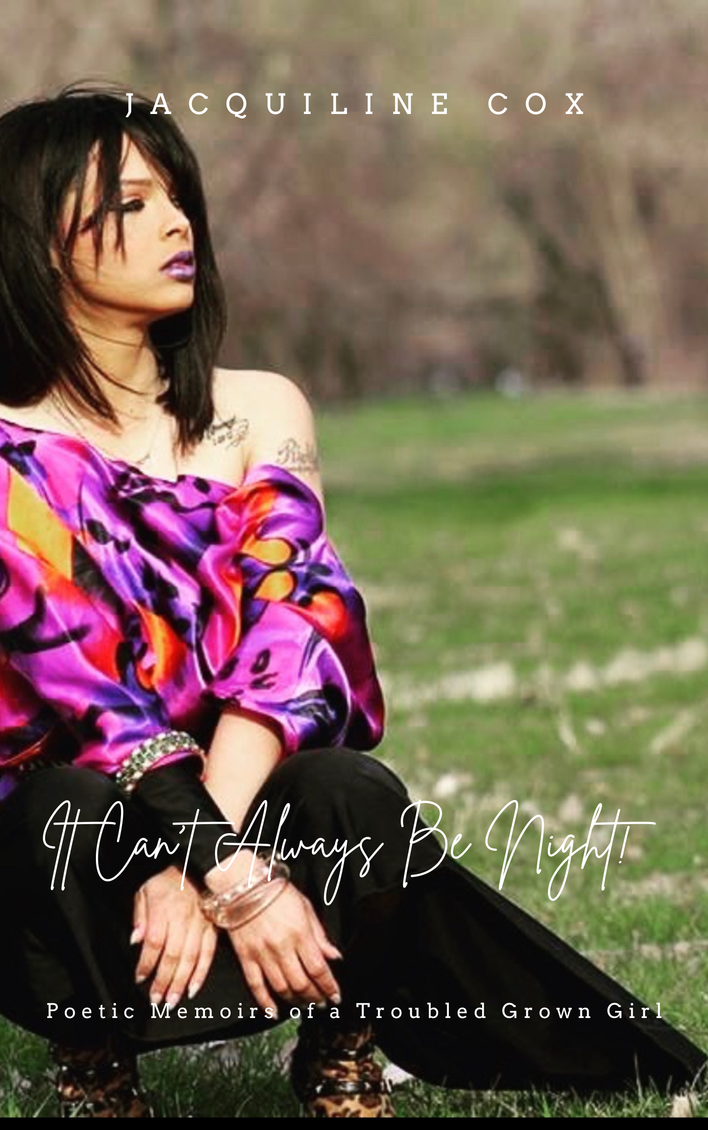 It Can’t Always Be Night!